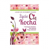 Życie Cię kocha
