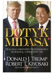 Dotyk Midasa (Uszkodzona okładka) - Donald J. Trump