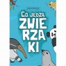 Co jedzą zwierzaki? Dawid Wysocki