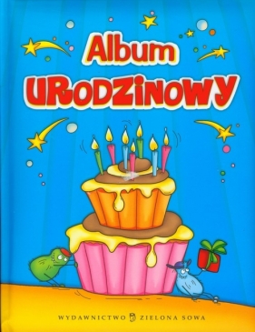 Album urodzinowy - Czyżowska Małgorzata