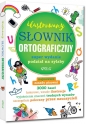 Ilustrowany słownik ortograficzny - Lucyna Szary