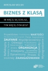 Biznes z klasą Mirosław Wolski
