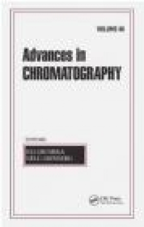 Advances in Chromatography: v. 46 Eli Grushka