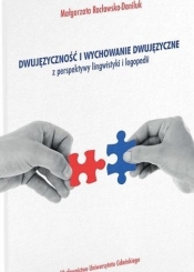 Dwujęzyczność i wychowanie dwujęzyczne z.. - Rocławska-Daniluk Małgorzata