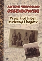 Przez kraj ludzi zwierząt i bogów - Antoni Ferdynand Ossendowski