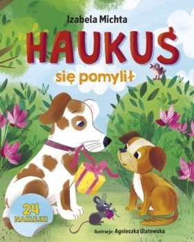 Haukuś się pomylił - Izabela Michta, Agnieszka Ulatowska