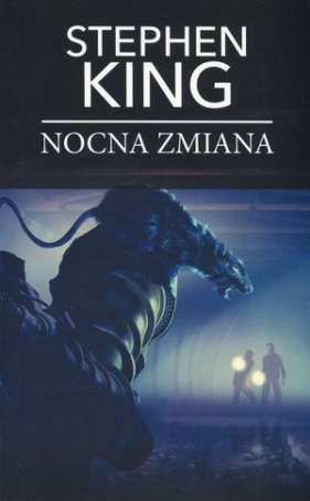 Nocna zmiana (wydanie kieszonkowe) - Stephen King