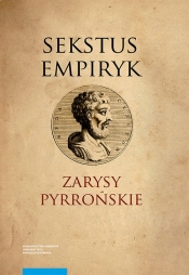 Zarysy Pyrrońskie - Empiryk Sekstus