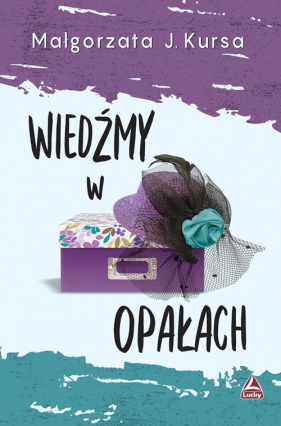 Wiedźmy w opałach - Małgorzata J. Kursa