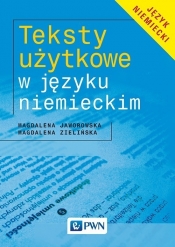Teksty użytkowe w języku niemieckim - Zielińska Magdalena, Jaworowska Magdalena