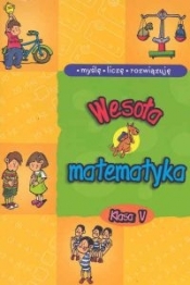 Wesoła matematyka kl.5 - Mańko Mirosław