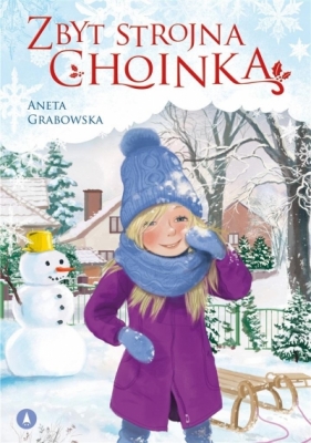 Zbyt strojna choinka - Aneta Grabowska