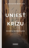 Uniest krizu ks. Krzysztof Wons SDS