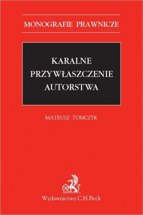 Karalne przywłaszczenie autorstwa - Mateusz Tomczyk