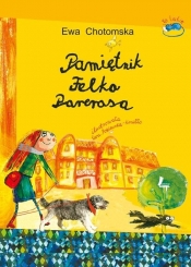 Pamiętnik Felka Parerasa - Ewa Chotomska