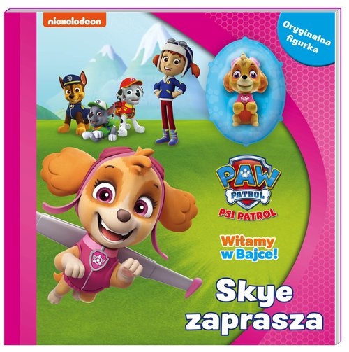 Psi patrol. Witamy w bajce! Skye zaprasza