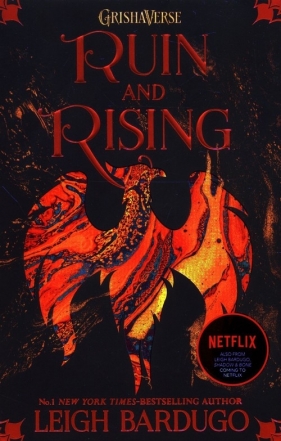 Shadow and Bone: Ruin and Rising - Leigh Bardugo