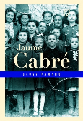 Głosy Pamano - Jaume Cabré