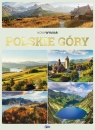 Polskie Góry. Nowy Wymiar Opracowanie zbiorowe