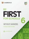  B2 First for Schools 6 Student\'s Book without Answers with Digital Pack