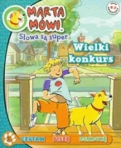 Marta Mówi Słowa są super 3 Wielki konkurs