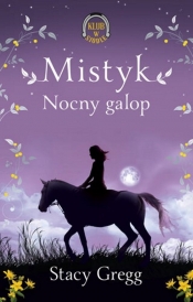 Mistyk Nocna wyprawa Klub w siodle 1