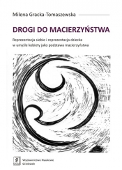 Drogi do macierzyństwa