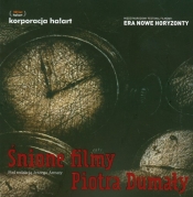Śnione filmy Piotra Dumały - <br />