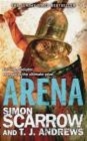 Arena - Simon Scarrow