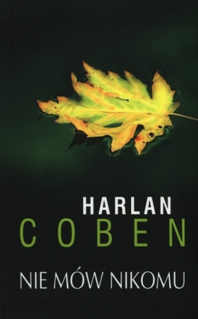 Nie mów nikomu - Harlan Coben