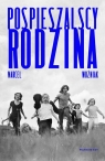 Pospieszalscy Rodzina Marcel Woźniak