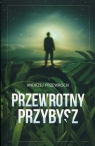 Przewrotny przybysz Andrzej Przewrocki