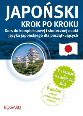 Japoński. Krok po kroku (2xksiążka + 5xCD + MP3) - Opracowanie zbiorowe