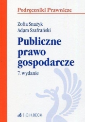 Publiczne prawo gospodarcze. Seria: Podręczniki Pr