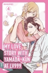 My Love Story with Yamada-kun at Lv999, Vol. 4 Mashiro