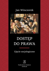 Dostęp do prawa - Jan Winczorek