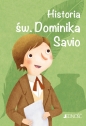 Historia św. Dominika Savioseria: Wielcy przyjaciele Jezusa - Francesca Fabris