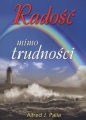Radość mimo trudności - Alfred Jan Palla