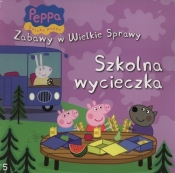 Świnka Peppa Zabawy w wielkie sprawy Szkolna wycieczka - <br />