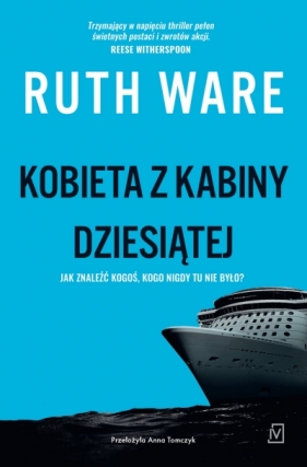 Kobieta z kabiny dziesiątej - Ruth Ware