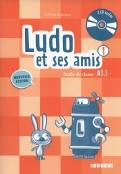 Ludo et ses amis 1 Guide de classe + CD