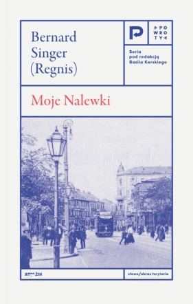 Moje nalewki - Bernard Singer