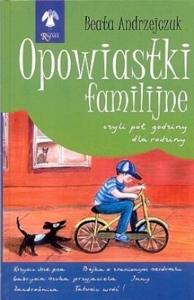 Opowiastki familijne - Beata Andrzejczuk