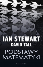Podstawy matematyki - Stewart Ian