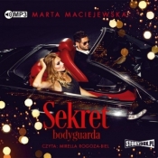 Sekret bodyguarda. Audiobook - Marta Maciejewska
