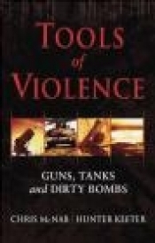 Tools of Violence - Chris McNab