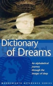Dictionary of Dreams - Gustavus Hindman Miller