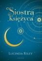 Siedem sióstr. Tom 5. Siostra Księżyca - Lucinda Riley