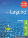 Lagune 2 Podręcznik z płytą CD Edycja polska Liceum technikum Hartmut Aufderstrasse, Muller Jutta, Storz Thomas