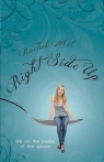 Right Side Up Life on the Inside of the Spoon Mel Rachel